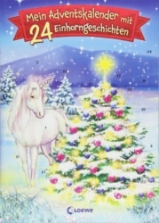 Mein Adventskalender mit 24 Einhorngeschichten