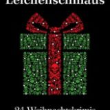 24 Weihnachtskrimis vom Wattenmeer bis zum Großglockner
